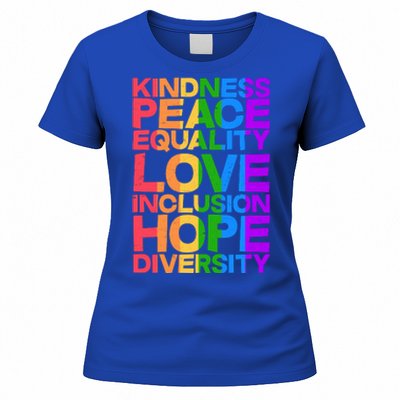 Kindness Peace Equality Love Inclusion Hope Diversity Women's T-Shirt