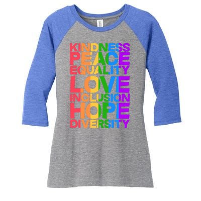 Kindness Peace Equality Love Inclusion Hope Diversity Women's Tri-Blend 3/4-Sleeve Raglan Shirt