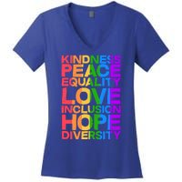 Kindness Peace Equality Love Inclusion Hope Diversity Women's V-Neck T-Shirt