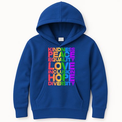Kindness Peace Equality Love Inclusion Hope Diversity Kids Hoodie