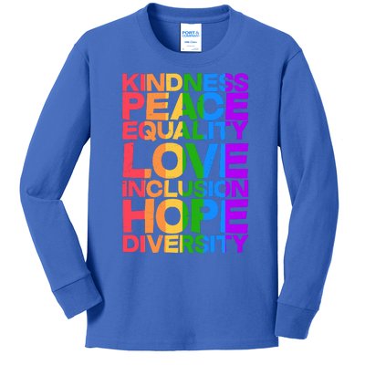 Kindness Peace Equality Love Inclusion Hope Diversity Kids Long Sleeve Shirt