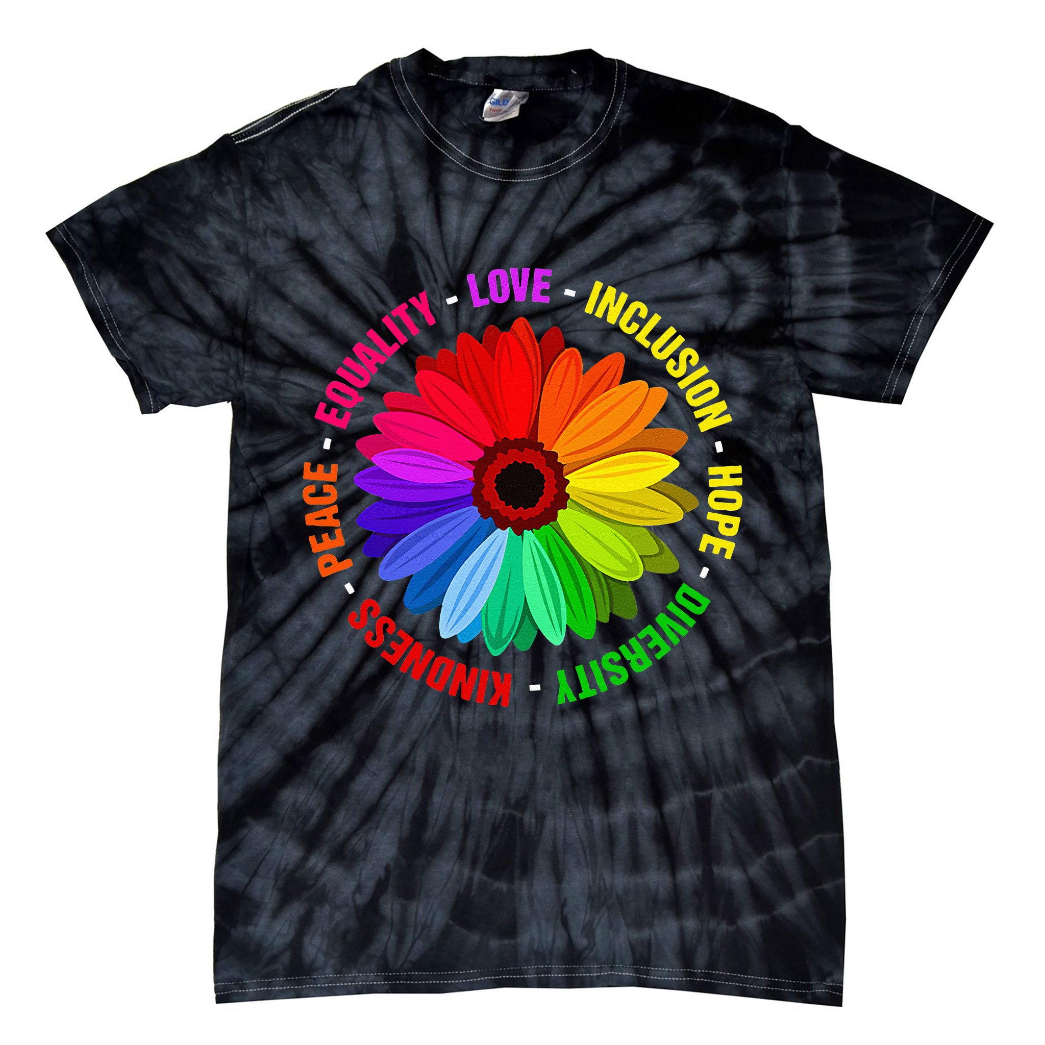 Kindness Peace Equality Love Inclusion Hope Diversity Tie-Dye T-Shirt