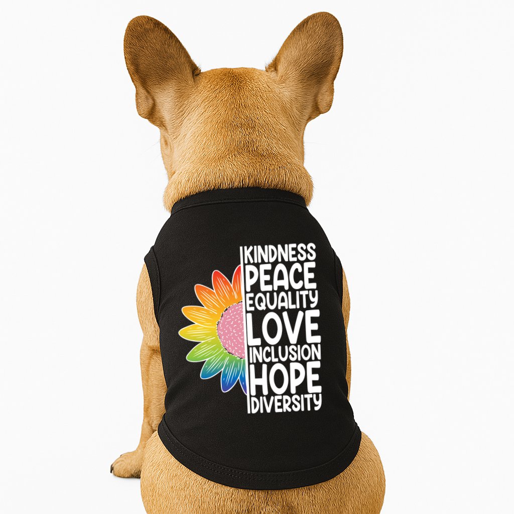 Kidness Peace Equality Love Inclusion Hope Diversity Doggie Tank