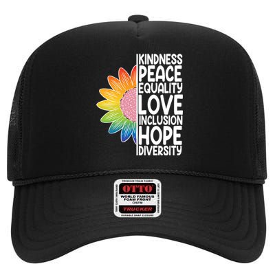 Kidness Peace Equality Love Inclusion Hope Diversity High Crown Mesh Back Trucker Hat