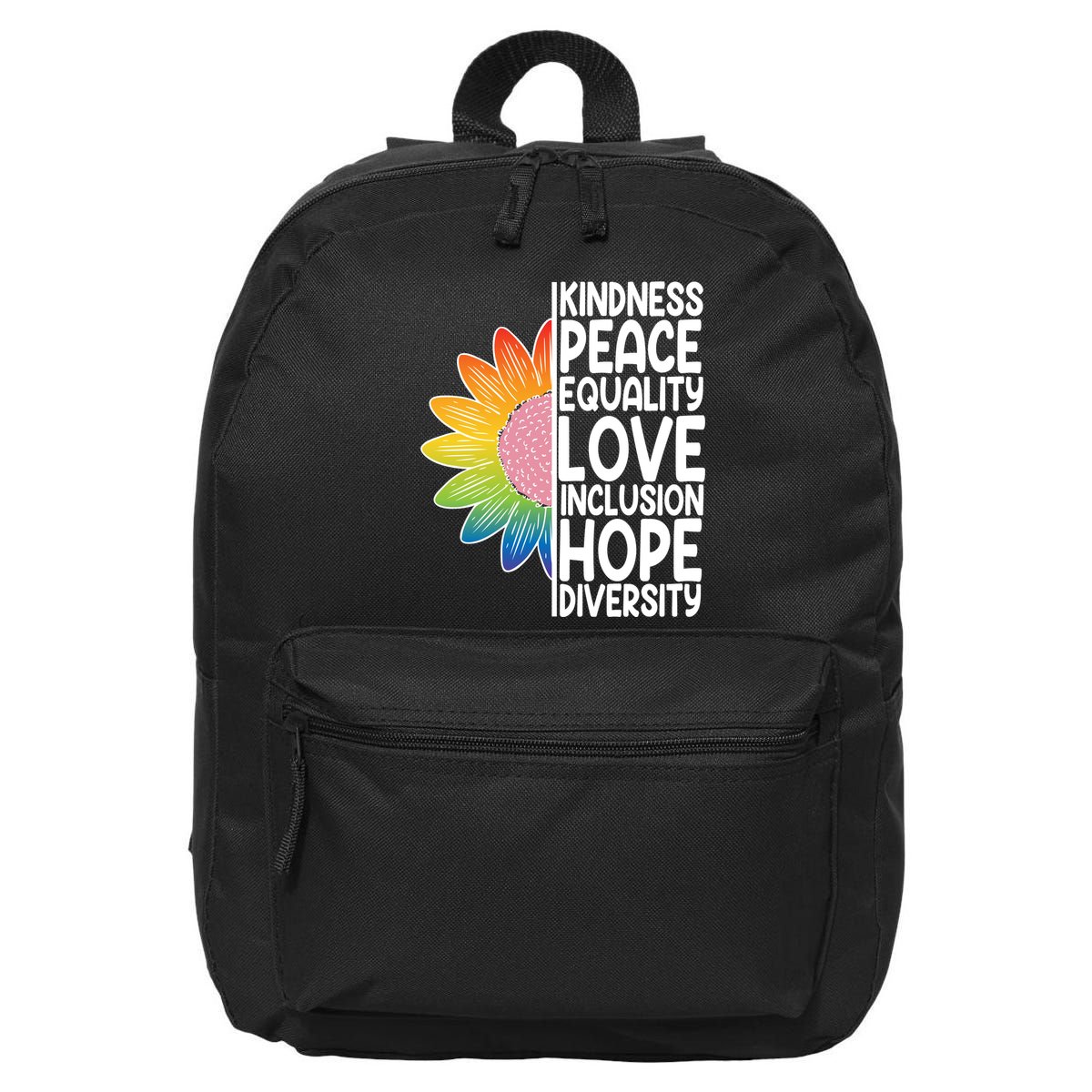 Kidness Peace Equality Love Inclusion Hope Diversity 16 in Basic Backpack