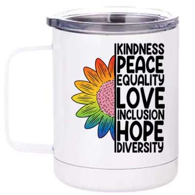 Kidness Peace Equality Love Inclusion Hope Diversity 12 oz Stainless Steel Tumbler Cup