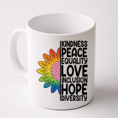 Kidness Peace Equality Love Inclusion Hope Diversity Coffee Mug