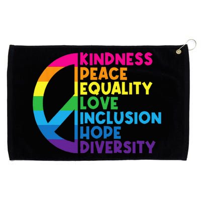 Kindness Peace Equality Love Inclusion Hope Diversity Grommeted Golf Towel