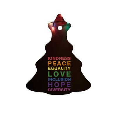 Kindness Peace Equality Rainbow Flag For Pride Month Ceramic Tree Ornament