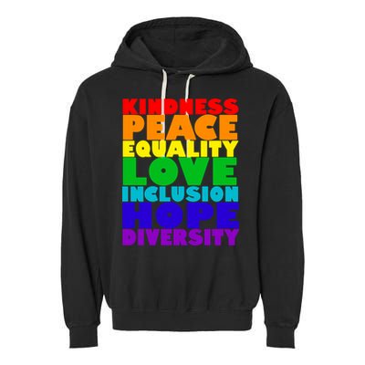 Kindness Peace Equality Love Inclusion Hope Diversity Garment-Dyed Fleece Hoodie