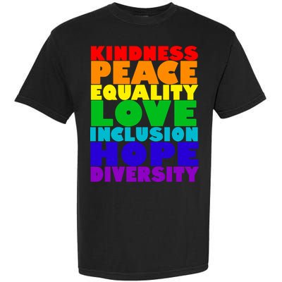 Kindness Peace Equality Love Inclusion Hope Diversity Garment-Dyed Heavyweight T-Shirt