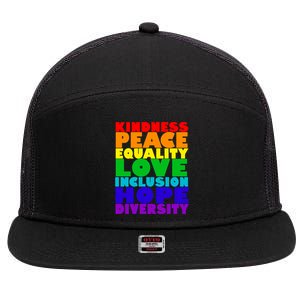 Kindness Peace Equality Love Inclusion Hope Diversity 7 Panel Mesh Trucker Snapback Hat