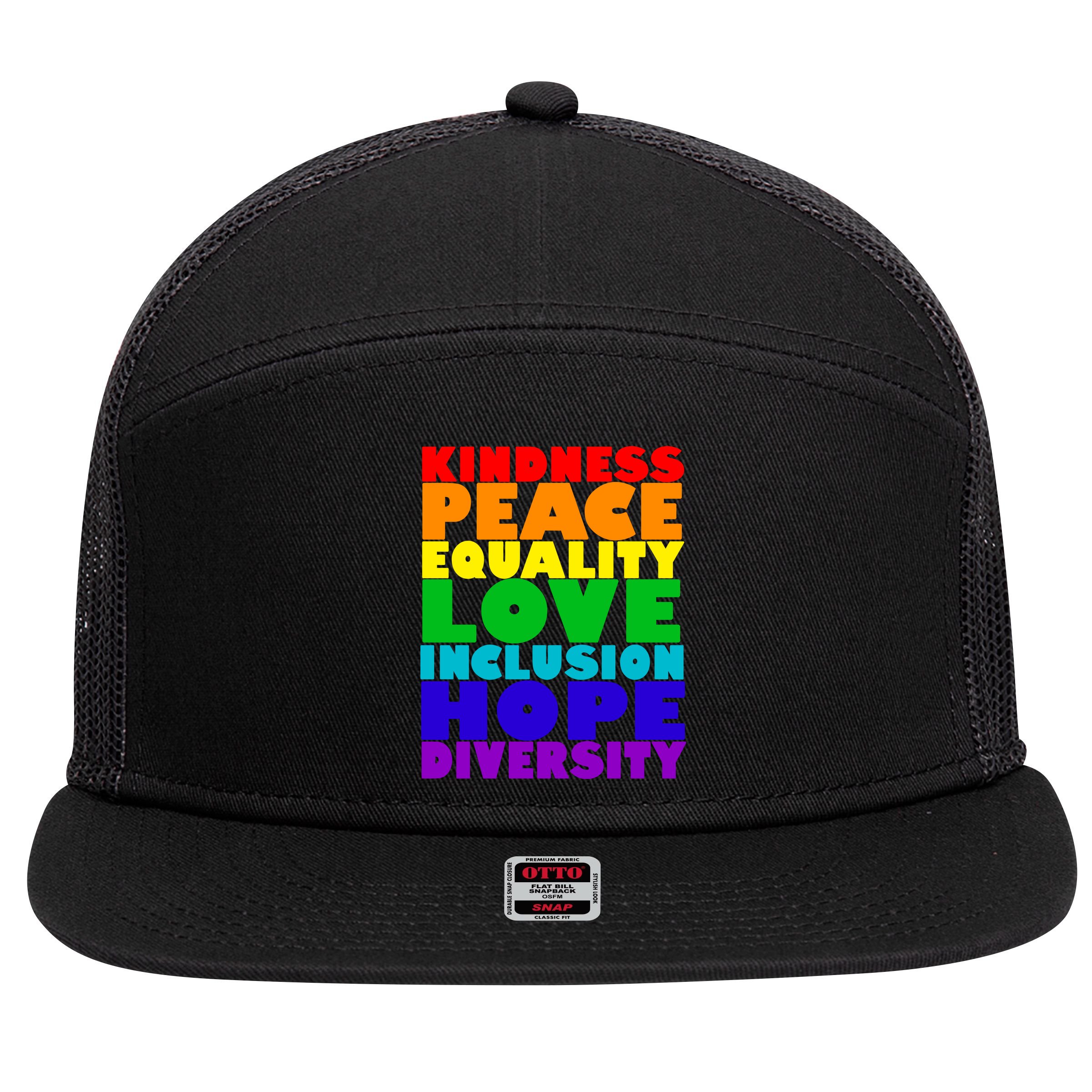 Kindness Peace Equality Love Inclusion Hope Diversity 7 Panel Mesh Trucker Snapback Hat