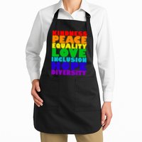 Kindness Peace Equality Love Inclusion Hope Diversity Apron