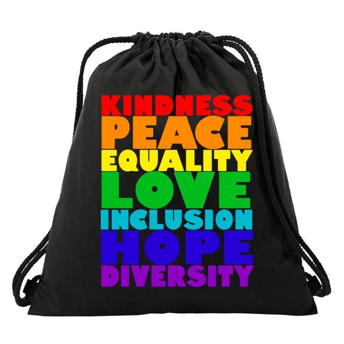 Kindness Peace Equality Love Inclusion Hope Diversity Drawstring Bag