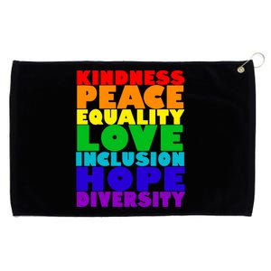 Kindness Peace Equality Love Inclusion Hope Diversity Grommeted Golf Towel