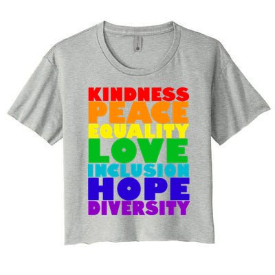 Kindness Peace Equality Love Inclusion Hope Diversity Crop Top