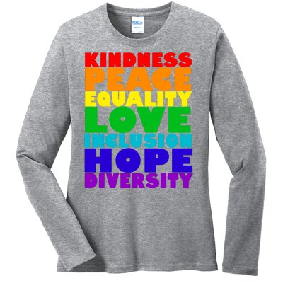 Kindness Peace Equality Love Inclusion Hope Diversity Ladies Long Sleeve Shirt