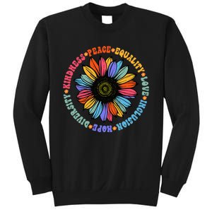 Kindness Peace Equality Love Hope Diversity Human Rights Sweatshirt