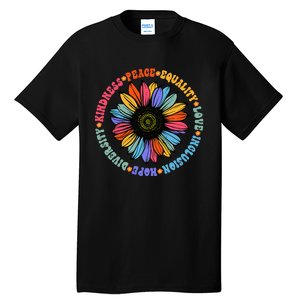 Kindness Peace Equality Love Hope Diversity Human Rights Tall T-Shirt