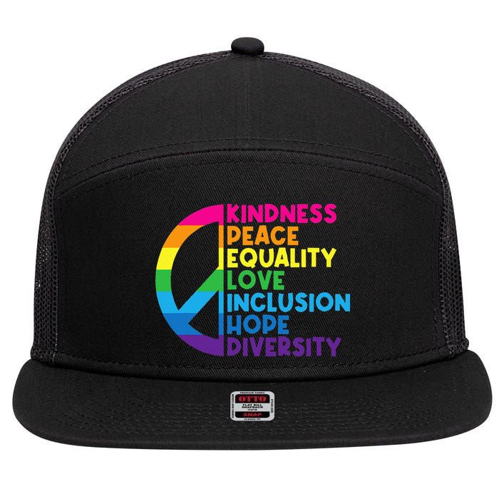 Kindness Peace Equality Love Inclusion Hope Diversity 7 Panel Mesh Trucker Snapback Hat