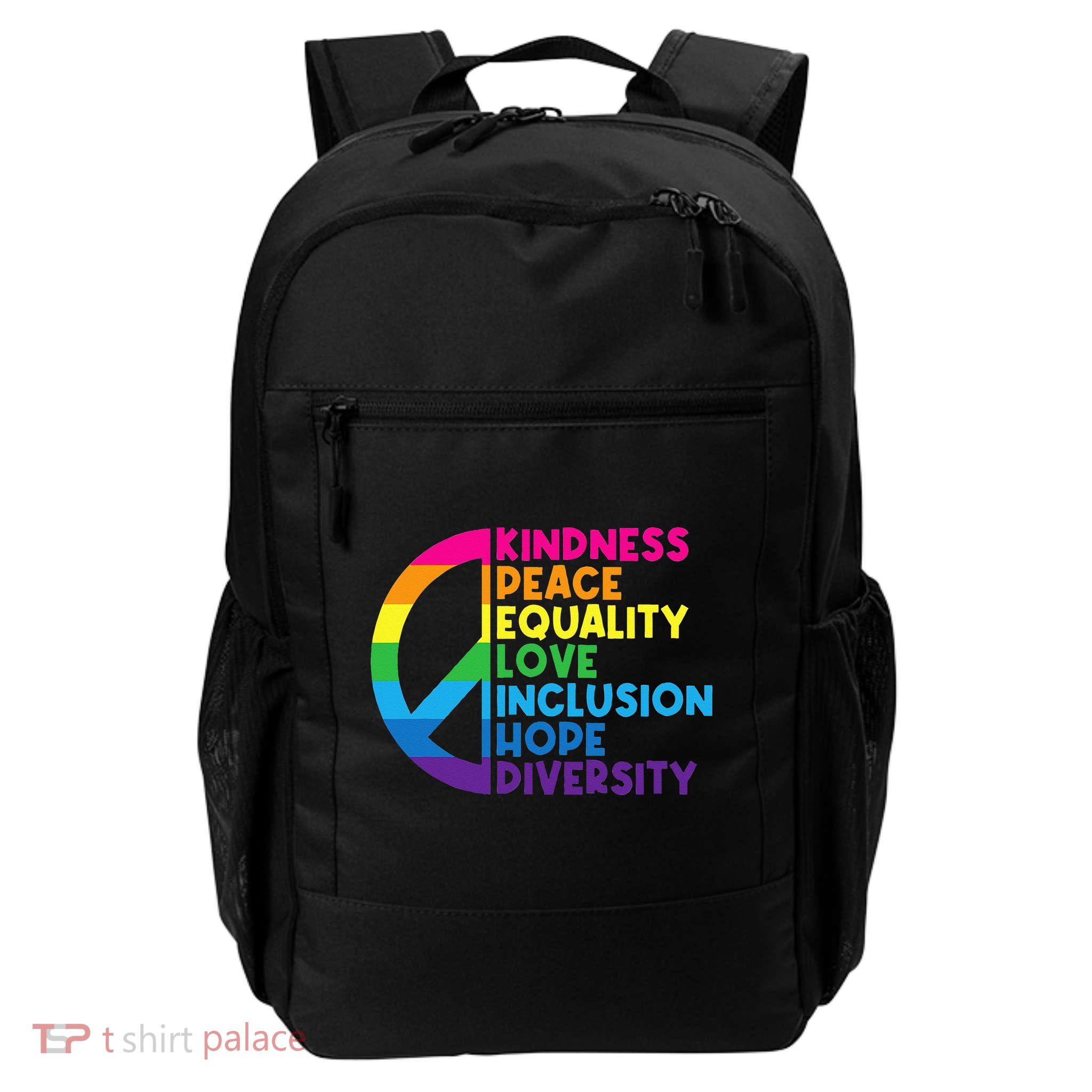 Kindness Peace Equality Love Inclusion Hope Diversity Backpack