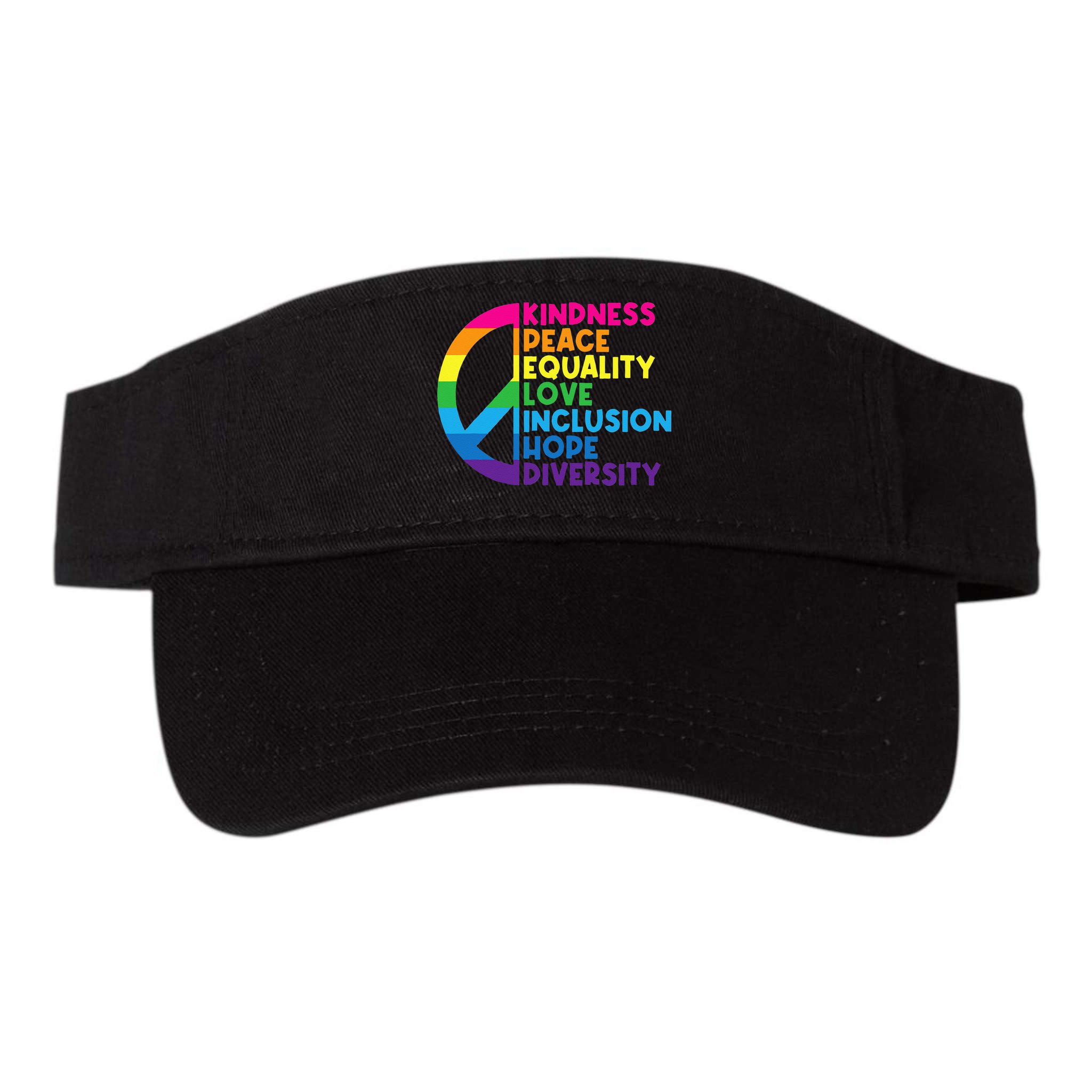 Kindness Peace Equality Love Inclusion Hope Diversity Visor