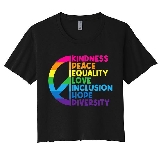 Kindness Peace Equality Love Inclusion Hope Diversity Crop Top