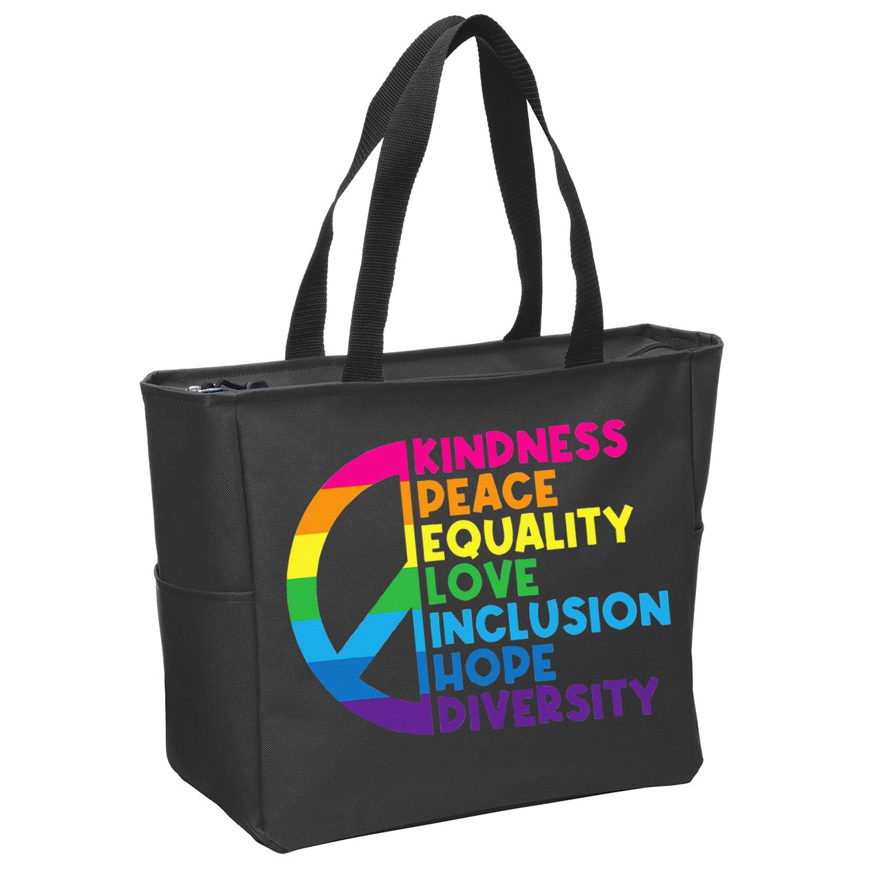 Kindness Peace Equality Love Inclusion Hope Diversity Zip Tote Bag