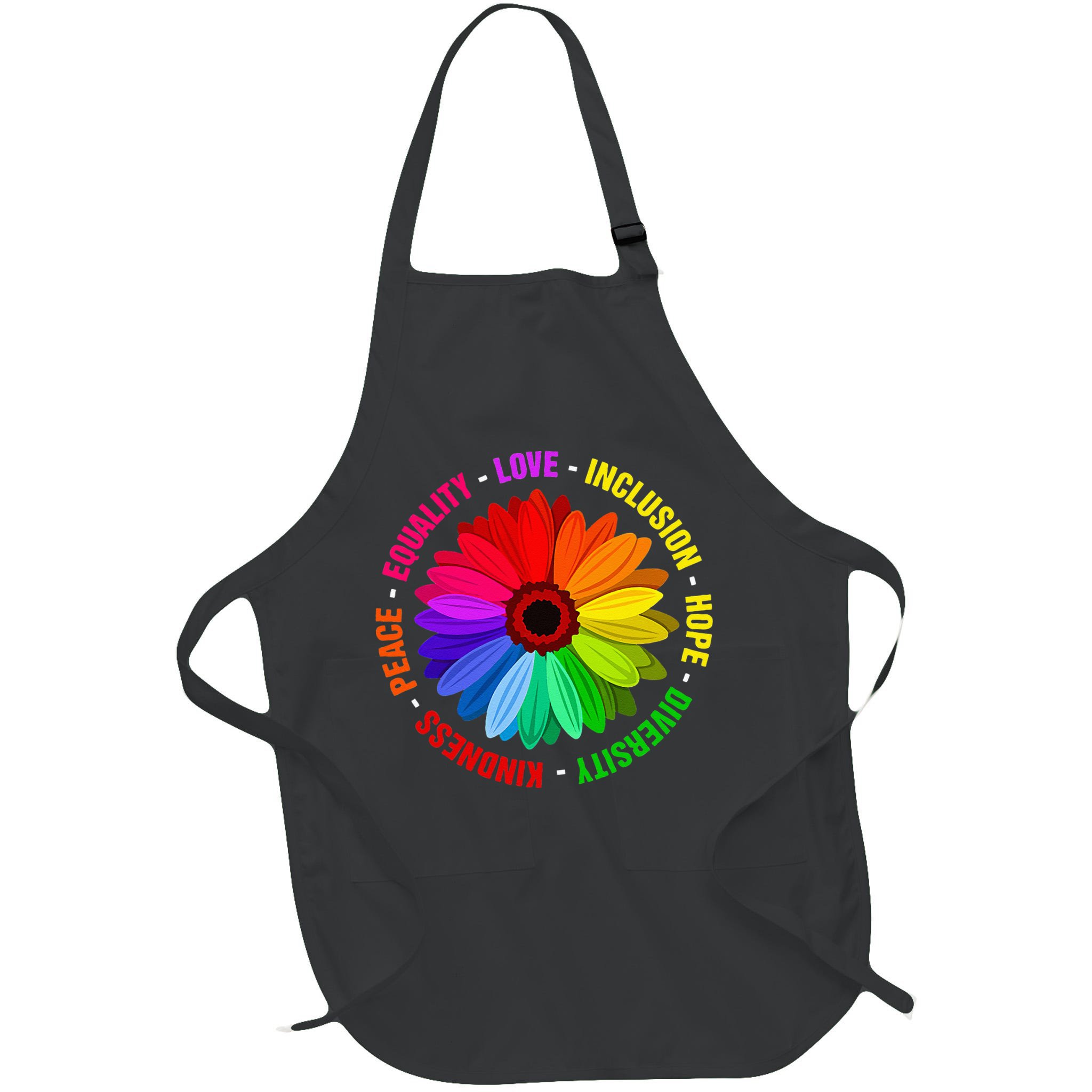 Kindness Peace Equality Love Inclusion Hope Diversity Apron