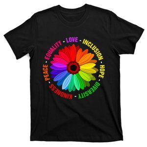 Kindness Peace Equality Love Inclusion Hope Diversity T-Shirt