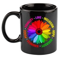 Kindness Peace Equality Love Inclusion Hope Diversity 11oz C Handle Ceramic Mug