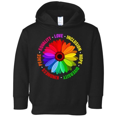 Kindness Peace Equality Love Inclusion Hope Diversity Toddler Hoodie
