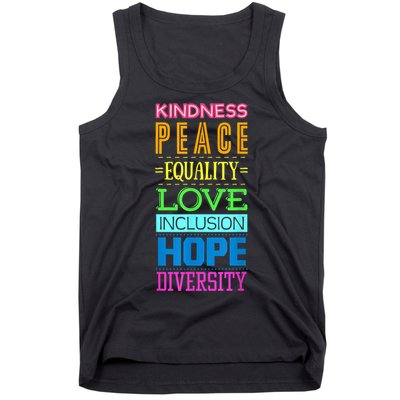 Kindness Peace Equality Love Inclusion Hope Diversity Tank Top