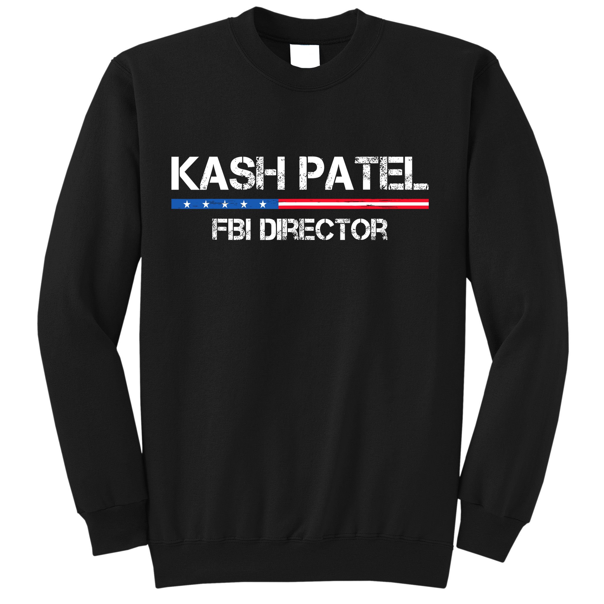 Kash Patel Fbi Director Sweatshirt