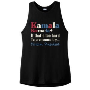 Kamala Pronunciation Funny Presidential Election 2024 Ladies PosiCharge Tri-Blend Wicking Tank