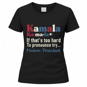 Kamala Pronunciation Funny Presidential Election 2024 Women's T-Shirt