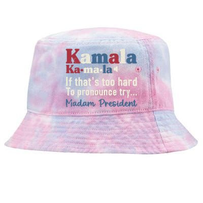 Kamala Pronunciation Funny Presidential Election 2024 Tie-Dyed Bucket Hat