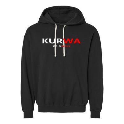 Kurwa Poland Gift Garment-Dyed Fleece Hoodie