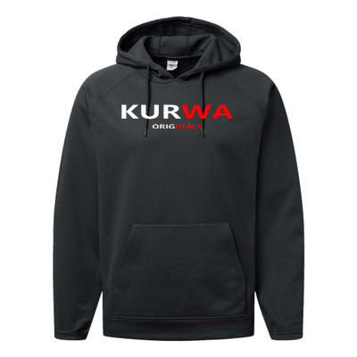 Kurwa Poland Gift Performance Fleece Hoodie