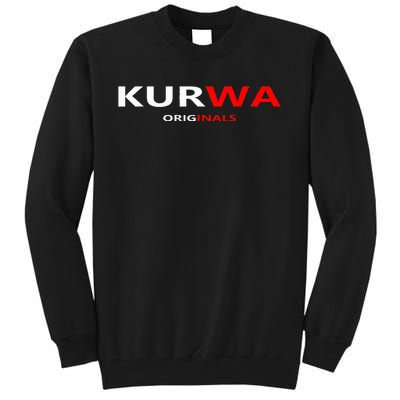 Kurwa Poland Gift Tall Sweatshirt