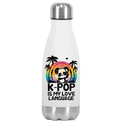 K Pop Is My Love Language Kpop Panda Stainless Steel Insulated Water Bottle