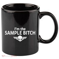 Kimber Prime I’M The Sample Bitch 11oz C Handle Ceramic Mug