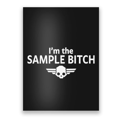 Kimber Prime I’M The Sample Bitch Poster