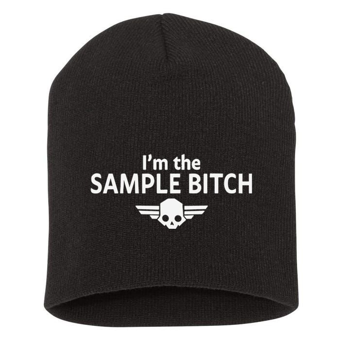 Kimber Prime I’M The Sample Bitch Short Acrylic Beanie