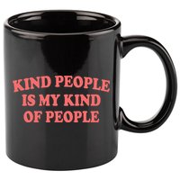 Kind People Is My Kind Of People Quote 11oz C Handle Ceramic Mug