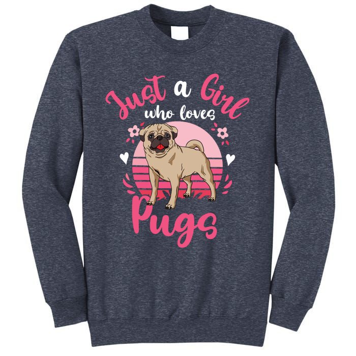 Kids Pug Just A Girl Who Loves Pugs Sweatshirt