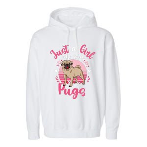 Kids Pug Just A Girl Who Loves Pugs Garment-Dyed Fleece Hoodie