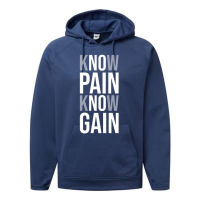 Know Pain Know Gain No Pain No Gain Gift Gym Hustle Success Meaningful Gift Performance Fleece Hoodie