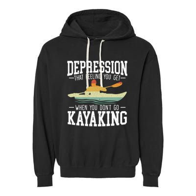 Kayaking Paddler Kayaker Boating Rafting Canoeing Kayak Gift Garment-Dyed Fleece Hoodie